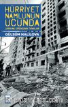 Hürriyet Namlunun Ucunda & Ukrayna Direnişinin Tanıkları