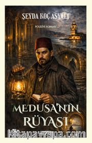 Medusa'nın Rüyası