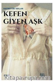 Kefen Giyen Aşk