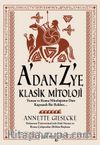 A'dan Z'ye Klasik Mitoloji