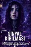 Sinyal Kırılması