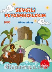 Sevgili Peygamberlerim