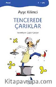 Tencerede Çarıklar