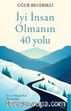 İyi İnsan Olmanın 40 Yolu