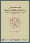 Zavabitu't-Tecvîdil Amelî Beyne't-Tilaveti's-Sahîha ve'l-İşarati't-Tefsîriyye