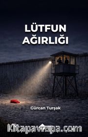 Lütfun Ağırlığı