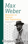 Ekonomi ve Toplum: Dini Topluluklar