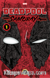 Deadpool Samuray Cilt 1