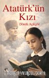 Atatürk'ün Kızı
