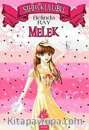 Melek-	Sihir Kulübü 1