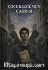 Çocukluğumun Çağrısı