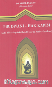 Pir Kapısı <br /> Hak Kapısı