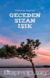 Geceden Sızan Işık