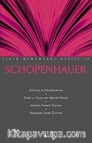 Schopenhauer / Fikir Mimarları Dizisi