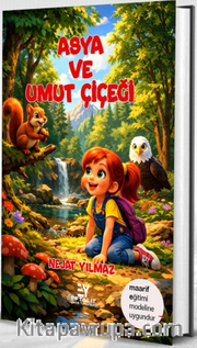 Asya ve Umut Çiçeği