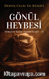 Gönül Heybesi & Sürgün Ülke Sohbetleri 2