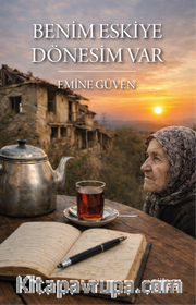 Benim Eskiye Dönesim Var