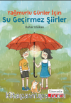Yağmurlu Günler İçin Su Geçirmez Şiirler