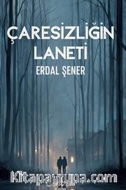 Çaresizliğin Laneti