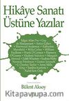 Hikaye Sanatı Üstüne Yazılar
