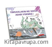 Timsahların Hiç Sofra Adabı Yokmuş!