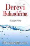 Dereyi Bulandırma