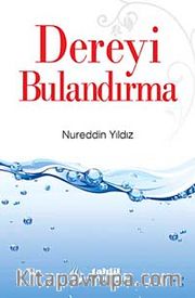 Dereyi Bulandırma