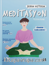 Meditasyon : Benim Defterim Zihnini Canlandır!