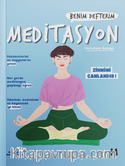 Meditasyon : Benim Defterim Zihnini Canlandır!