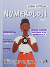 Numeroloji : Benim Defterim Günlük Hayatta Gelişmek için Numeroloji