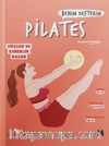 Pilates : Benim Defterim Güçlen ve Esneklik Kazan