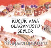 Küçük Ama Olağanüstü Şeyler