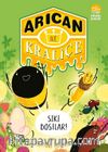Arıcan ile Kraliçe 2 / Sıkı Dostlar!