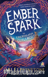 Ember Spark ve Ejderhaların Gürlemesi