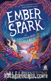 Ember Spark ve Ejderhaların Gürlemesi