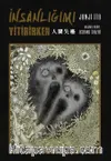 İnsanlığımı Yitirirken
