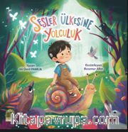 Sesler Ülkesine Yolculuk