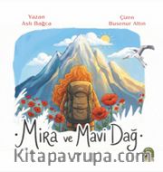 Mira ve Mavi Dağ