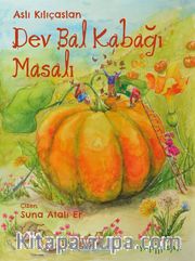 Dev Bal Kabağı Masalı