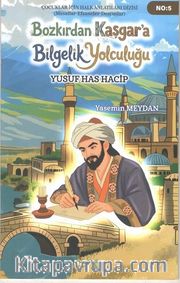 Bozkır'dan Kaşgar'a Bilgelik Yolculuğu