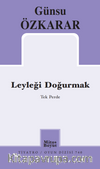 Leyleği Doğurmak