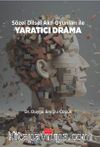 Sözel Dilsel Akıl Oyunları İle Yaratıcı Drama