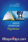 Sağlık Hizmetleri Pazarlaması
