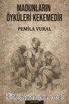 Madunların Öyküleri Kekemedir