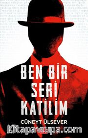 Ben Bir Seri Katilim