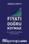 Fiyatı Doğru Koymak: Davranışsal İktisat Perspektifinden Karlı Fiyatlandırma