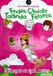 Fındıklı Çikolata Tadında Felsefe