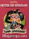 Potter Cep Kitapları - Luna Lovegood J.K. Rowling'in Hikayeleri İçin Küçük Rehberler