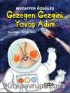 Gezegen Gezgini Yavaş Adım