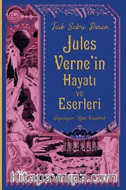 Jules Verne'in Hayatı ve Eserleri